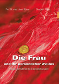 Die Frau und ihr persnlicher Zyklus